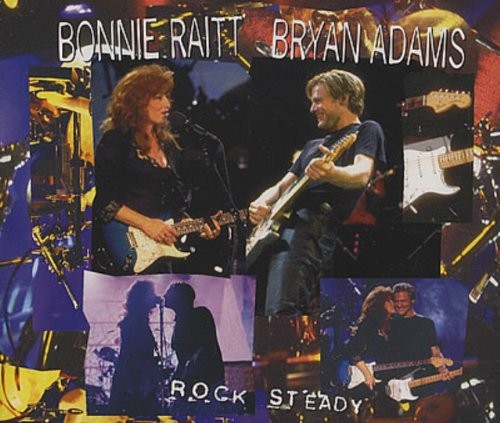 Bonnie Raitt and Bryan Adams